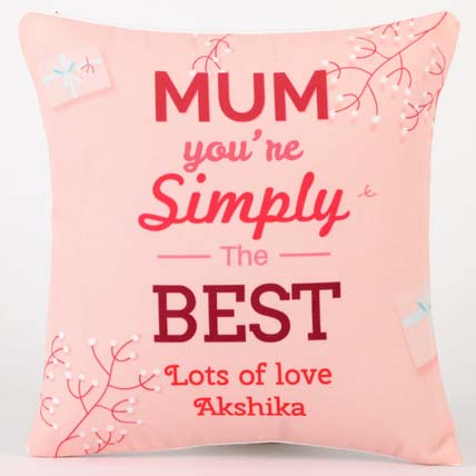 Personalised Mum You Are The Best Cushion